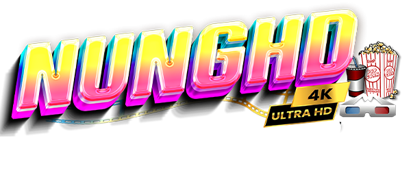 NungHD | ดูหนังออนไลน์ฟรี เต็มเรื่อง HD พากย์ไทย 24 ชั่วโมง – Nung HD